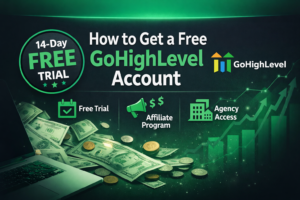 How to Get a Free GoHighLevel Account (2026 Guide)
