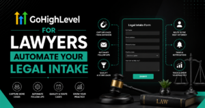 GoHighLevel for Lawyers Automate Your Legal Intake